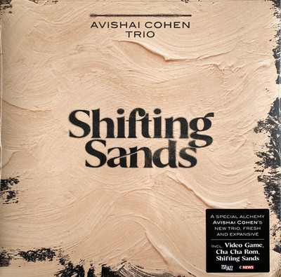 New: Avishai Cohen Trio   Shifting Sands, Vinyl LP