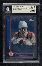 2024 Chrome US Olympic & Paralympic Team and Hopefuls Katie Ledecky BGS 9.5 3hd