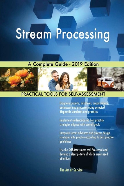 Stream Processing A Complete Guide-2019 Edition von Gerardus Blokdyk ...