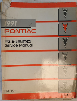 1991 Pontiac Sunbird Factory GM Service Shop Service Manual S9110J