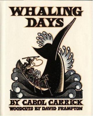 Whaling Days by Carol Carrick
