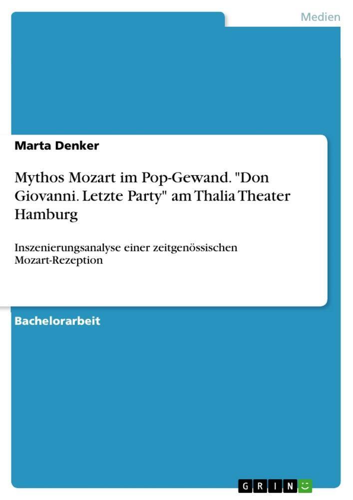 Thumbnail - Mythos Mozart Pop-gewand. ""don Giovanni. Letzte Party"" Am Thalia