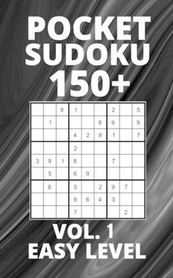 Pocket Sudoku 150+ Puzzles: Easy Level with Solutions - Vol. 1 by Blue Ocean Asi