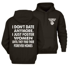 I Don't Date Anymore I Just Foster Women Hoodie, Classic Funny Heartbreak