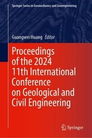 Proceedings Of The 2024 11Th International Conference On Geological And Civil En