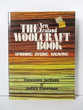 The New Zealand Woolcraft Book Constance Jackson and Judith Plowman - Spinning