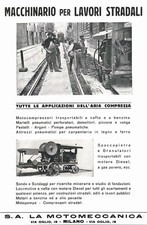 PUBBLICITA' 1939 LA MOTOMECCANICA S.A.SPACCA PIETRE LOCOMOTIVA FRANTOIO PESTELLO