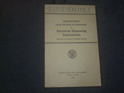 1944 INSTRUCTIONS OF ELECTRICAL MEASURING INSTRUMENTS - NAVY DEPARTMENT - J 6348