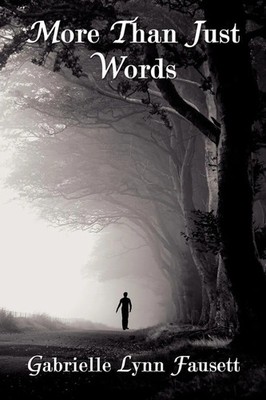 Gabrielle Lynn Fausett | More Than Just Words | Taschenbuch | Englisch (2007)