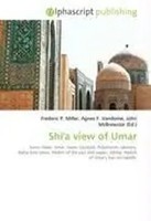 Frederic P. Miller (U. A.) | Shi'a View Of Umar | Taschenbuch | Englisch (2026)