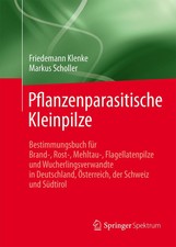 Pflanzenparasitische Kleinpilze Friedemann Kl...