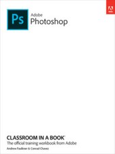 Adobe Photoshop Classroom in a Book 2023 Release - Paperback - VERY GOOD