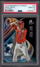 2018 Mike Trout Bowman Platinum Baseball Card #49 Batting Graded PSA 10 Gem Mint