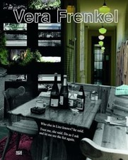 Vera Frenkel (Zeitgenössische Kunst) Buch Hatje Cantz Verlag
