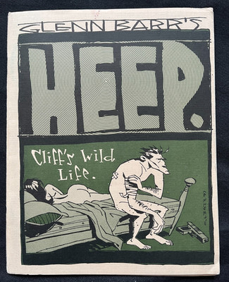 Glen Barr's HEEP: Cliff's Wild Life (Heep #3). GD. Silent Slapstick Noir Comic!