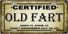 CERTIFIED OLD FART METAL NOVELTY LICENSE PLATE TAG