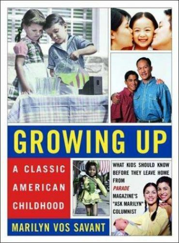 Growing Up : A Classic American Childhood used book by Marilyn Vos