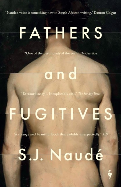 Fathers and Fugitives by S J Naudé (Paperback Book) - Image 2