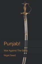 Punjab!: War Against the Sikhs (The Thomas Mason Trilogy)