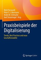Praxisbeispiele Der Digitalisierung Mark Harwardt