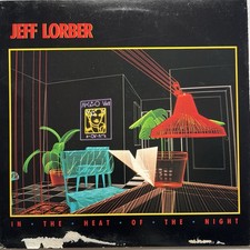 Jeff Lorber  -In The Heat Of The Night Vinyl Album 1984 Arista
