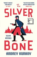 The Silver Bone | Andrey Kurkov | Taschenbuch | The Kyiv Mysteries | 288 S.