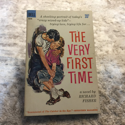 The Very First Time Romance Paperback Book by Richard Fisher Dell Books 1960