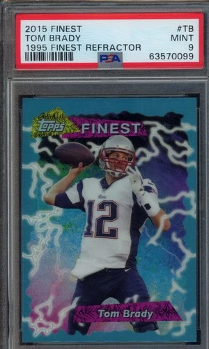 2015 Finest #95FRR-TB Tom Brady 1995 Topps Finest Refractors PSA 9
