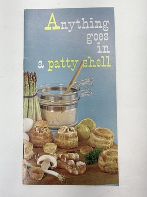 Vintage 1950s Pepperidge Farm Anything Goes In A Patty Shell Recipe Booklet