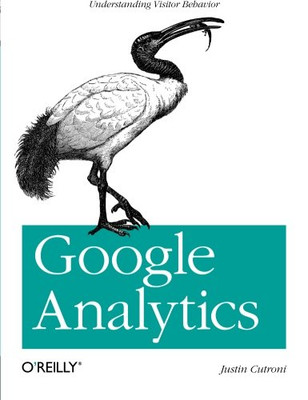 Google Analytics: Understanding Visitor Behavior By Justin Cutro