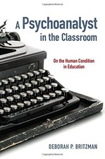 A PSYCHOANALYST IN THE CLASSROOM: ON THE HUMA...