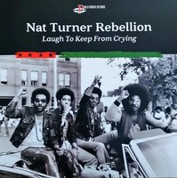 Nat Turner Rebellion - Laugh To Keep From Crying - Vinyl Record - H11757Z