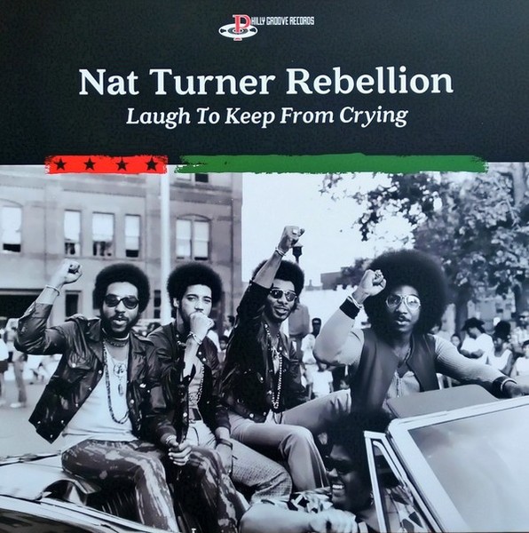 Nat Turner Rebellion - Laugh To Keep From Crying - Vinyl Record - H11757Z-image