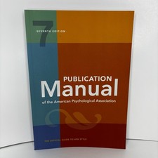 Publication Manual (OFFICIAL) 7th Edition of the American Psychological Assoc.