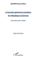 Le SecréTaire GéNéRal De La PréSidence De La RéPublique Du Cameroun Mebara Buch
