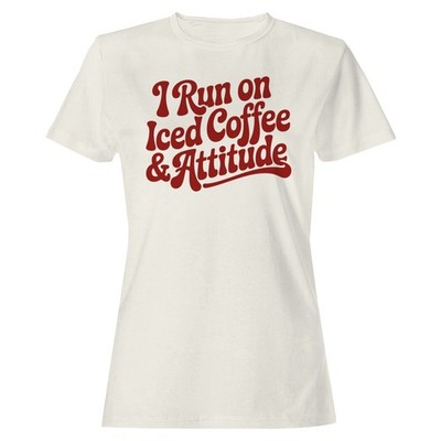 I Run on Iced Coffee & Attitude Women's T-shirt