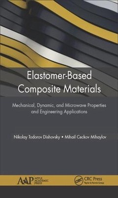 Elastomer-Based Composite Materials: Mechanical, Dynamic and Microwave Propertie