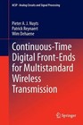 Continuous-Time Digital Front-Ends for Multistandard Wireless Transmission von Patrick Reynaert, Wim Dehaene und Pieter Nuyts (2014, Gebundene Ausgabe)