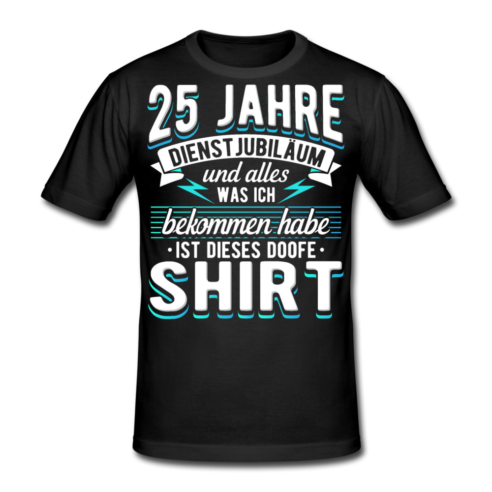 25 Jähriges Dienstjubiläum T-Shirt Firmenjubiläum Geschenk Kollegen