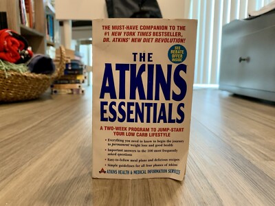 The Atkins Essentials: A Two-Week Program to Jump-Start Your Low Carb Lifestyle