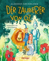Klassiker Zum Vorlesen. Der Zauberer Von Oz | Anne Ameling | Deutsch | Buch