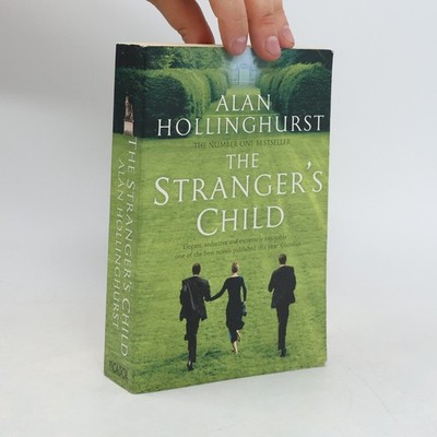 The stranger's child  |  Allan Hollinghurst