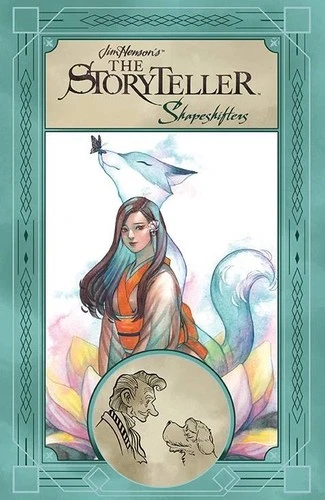 Jim Henson's The Storyteller: Shapeshifters / New HC comic collection