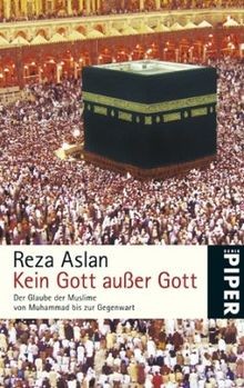 Kein Gott außer Gott: Der Glaube der Muslime von Mu... | Buch | Zustand sehr gut