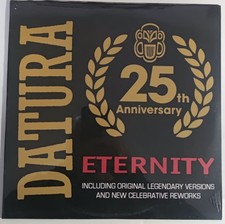 Datura – Eternity 25th Anniversary - vinile 12" Italia 2018 . Sigillato