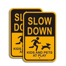 2-Pack Slow Down Kids and Pets at Play Signs 18"x12" 40Mil Rust Free Aluminum