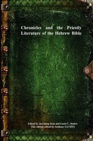 Jaeyoung Jeon (U. A.) | Chronicles And The Priestly Literature Of The Hebrew...