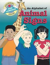 Alphabet of Animal Signs (Beginning Sign Language Series) by Collins, Stan