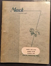 Mack Truck B-34B Parts Book 1954 Semi Heavy Duty Diesel Diagram School Bus