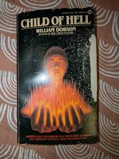 Child of Hell New American Library William Dobson Vintage 1982 First Printing 